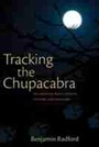 Cover: Tracking the Chupacabra - University of New Mexico Press