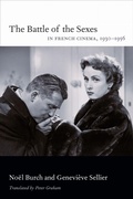 Cover: The Battle of the Sexes in French Cinema, 1930-1956 - Duke University Press
