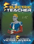 Cover: The Electric Teacher - Xlibris