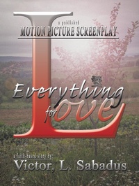 Abbildung von: Everything for Love - WestBow Press