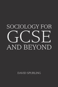 Cover: Sociology for GCSE and Beyond - AUTHORHOUSE