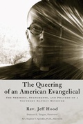 Cover: The Queering of an American Evangelical - Wipf & Stock Publishers