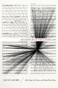 Cover: Records Ruin the Landscape - Duke University Press