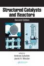 Cover: Structured Catalysts and Reactors - CRC Press