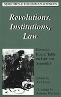 Cover: Revolutions, Institutions, Law - Peter Lang Verlag