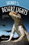 Cover: Secret of the Desert Lights - Pacific Press Publishing Association