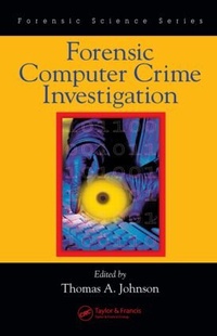Abbildung von: Forensic Computer Crime Investigation - CRC Press