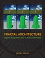 Cover: Fractal Architecture - Simon + Schuster LLC