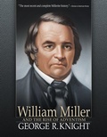 Cover: William Miller and the Rise of Adventism - Pacific Press Publishing Association
