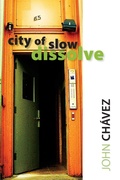 Cover: City of Slow Dissolve - University of New Mexico Press