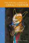 Cover: The Poetry and Poetics of Gerald Vizenor - University of New Mexico Press