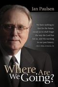 Cover: Where Are You Going? - Pacific Press Publishing Association
