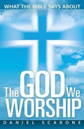 Cover: The God We Worship - Pacific Press Publishing Association