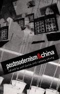 Cover: Postmodernism and China - Duke University Press