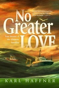 Cover: No Greater Love - Pacific Press Publishing Association