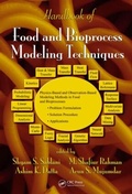 Cover: Handbook of Food and Bioprocess Modeling Techniques - CRC Press