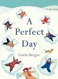 Cover: A Perfect Day - Greenwillow Books