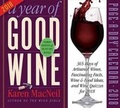 Cover: A Year of Good Wine Page-A-Day Calendar 2018 - Workman Publishing