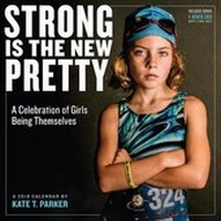 Abbildung von: Strong Is the New Pretty Wall Calendar 2018 - Workman Publishing