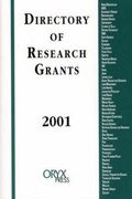 Cover: Directory Of Research Grants 2001 - Oryx Press Inc