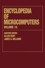 Cover: Encyclopedia of Microcomputers - CRC Press