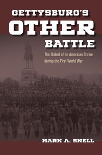 Enlarge image Cover: Gettysburg's Other Battle - Kent State University Press