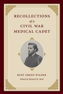 Cover: Recollections of a Civil War Medical Cadet - Kent State University Press