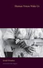 Cover: Human Voices Wake Us - Kent State University Press