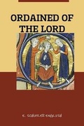Cover: Ordained of the Lord - Reformed Church Publications