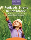Cover: Pediatric Stroke Rehabilitation - SLACK  Incorporated