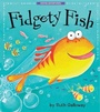 Cover: Fidgety Fish - Tiger Tales