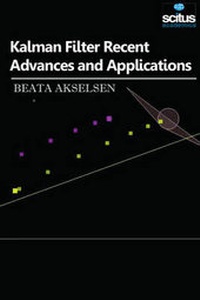Abbildung von: Kalman Filter Recent Advances and Applications - Scitus Academics LLC