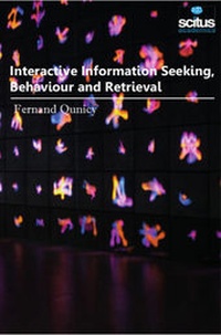 Abbildung von: Interactive Information Seeking, Behaviour & Retrieval - Scitus Academics LLC