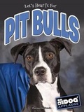 Cover: Pit Bulls - Rourke Educational Media