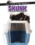 Cover: Skunk - Rourke Educational Media