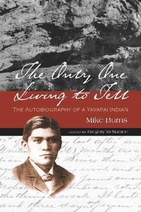 Enlarge image Cover: The Only One Living to Tell - University of Arizona Press