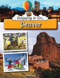 Cover: Dropping in on Denver - Rourke Educational Media