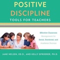 Cover: Positive Discipline Tools for Teachers - HighBridge Audio