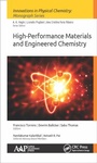 Cover: High-Performance Materials and Engineered Chemistry - Apple Academic Press Inc.