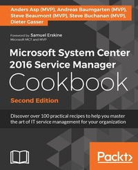 Abbildung von: Microsoft System Center 2016 Service Manager Cookbook - Second Edition - Packt Publishing