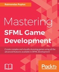 Cover: Mastering SFML Game Development - Packt Publishing