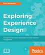 Cover: Exploring Experience Design - Packt Publishing