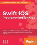 Cover: Swift iOS Programming for Kids - Packt Publishing Limited