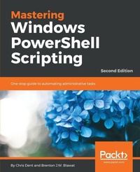Enlarge image Cover: Mastering Windows PowerShell Scripting - - Packt Publishing