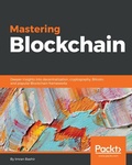 Cover: Mastering Blockchain - Packt Publishing Limited