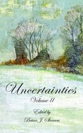 Cover: Uncertainties: Volume 2 - The Swan River Press