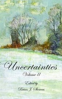 Enlarge image Cover: Uncertainties: Volume 2 - The Swan River Press