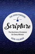 Cover: The Good Portion - Scripture - Christian Focus Publications Ltd