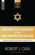 Cover: Cracking the Foundation of the New Perspective on Paul - Mentor