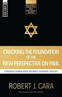 Enlarge image Cover: Cracking the Foundation of the New Perspective on Paul - Mentor
